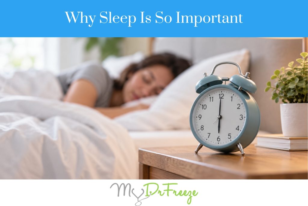 Why Sleep Is So Important
